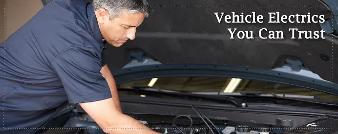 Vehicle Electrics You Can Trust